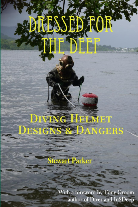 Knjiga Dressed for the Deep Stewart Parker