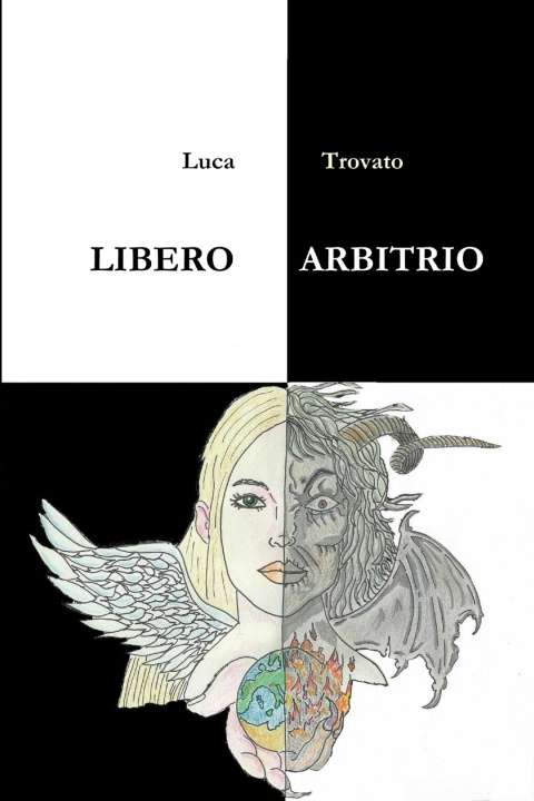 Buch LIBERO ARBITRIO Luca Trovato