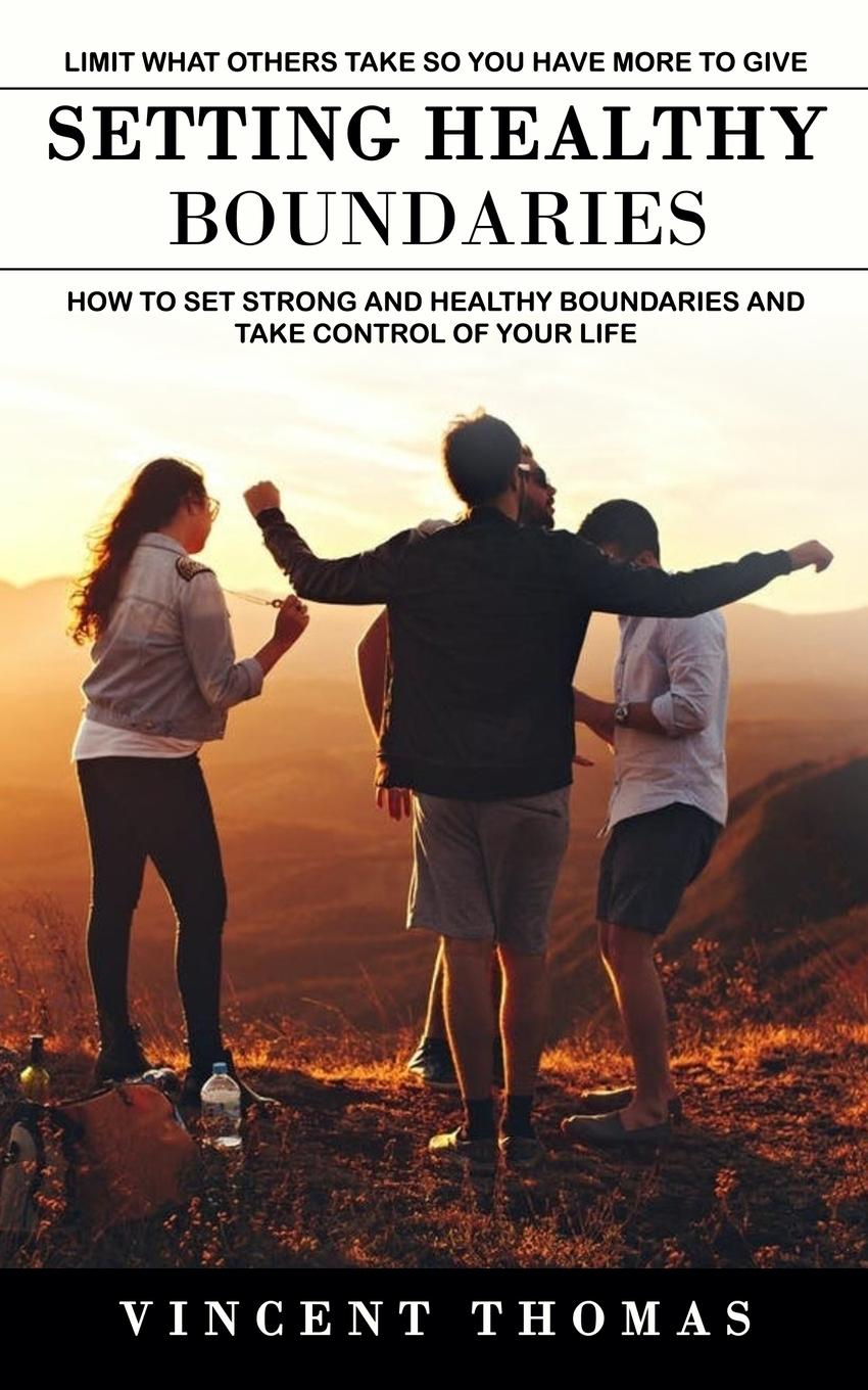 Libro Setting Healthy Boundaries Vincent Thomas