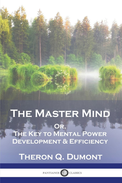 Knjiga The Master Mind William Walker Atkinson