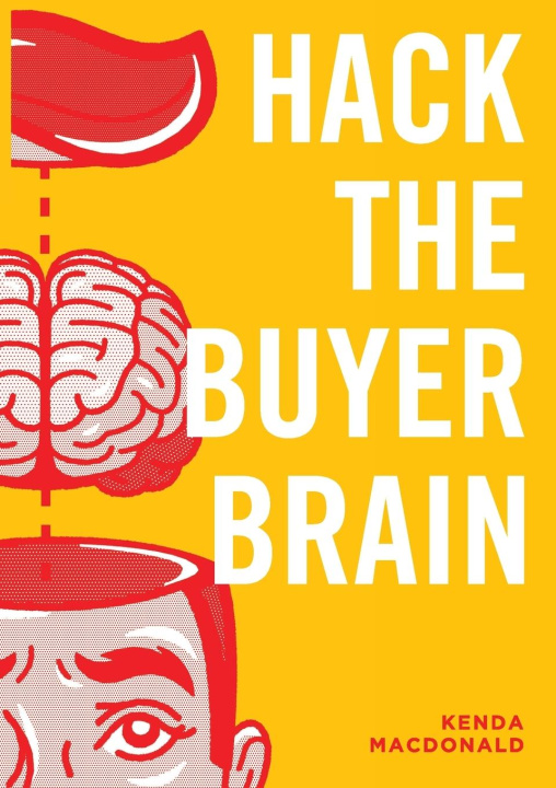 Könyv Hack The Buyer Brain 