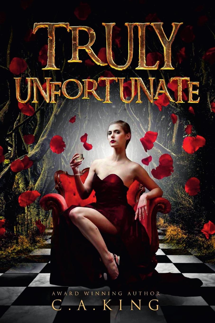 Buch Truly Unfortunate C. A. King