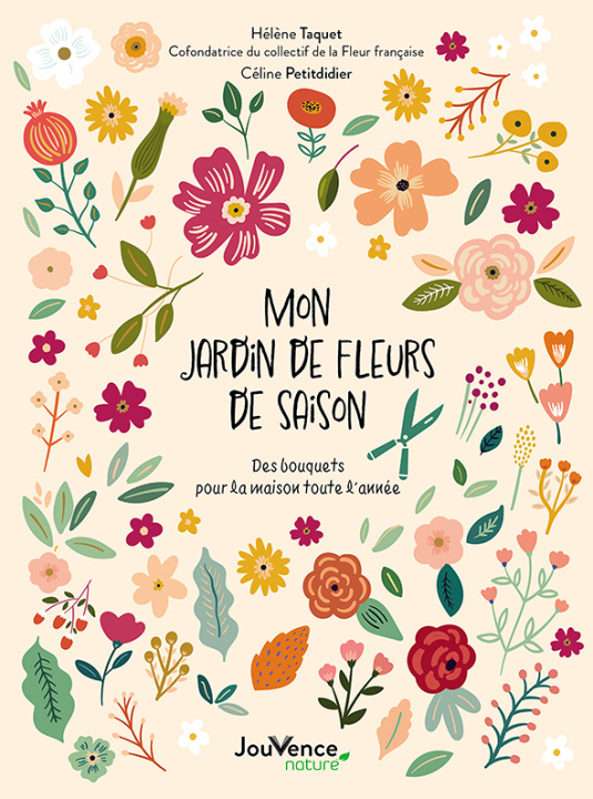 Книга Mon jardin de fleurs de saison Taquet