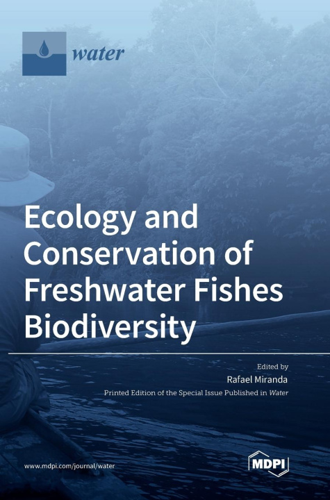 Buch Ecology and Conservation of Freshwater Fishes Biodiversity 