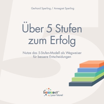 Книга Über 5 Stufen zum Erfolg Gerhard Sperling