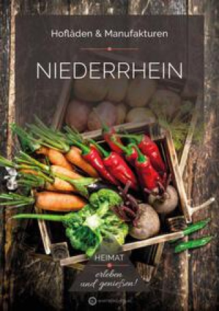 Книга Niederrhein - Hofläden & Manufakturen 
