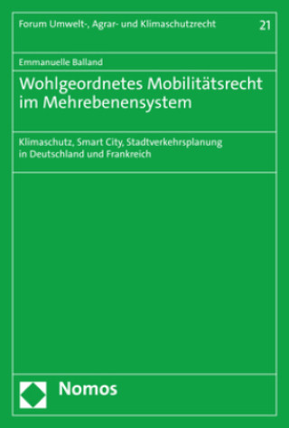 Carte Wohlgeordnetes Mobilitätsrecht im Mehrebenensystem 