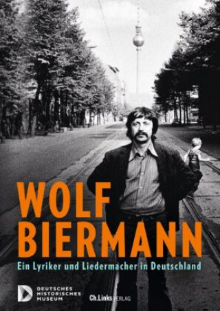 Книга Wolf Biermann Monika Boll