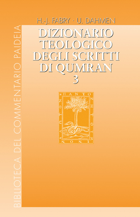 Knjiga Dizionario teologico degli scritti di Qumran 