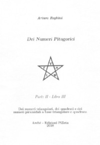 Kniha Dei numeri pitagorici Arturo Reghini