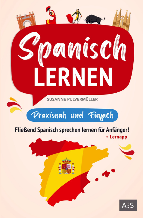 Kniha Spanisch lernen - praxisnah und einfach 