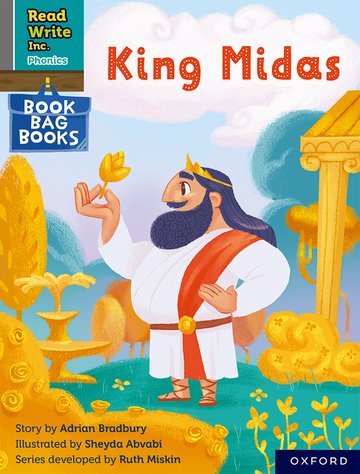 Knjiga Read Write Inc. Phonics: Grey Set 7 Book Bag Book 2 King Midas Adrian Bradbury