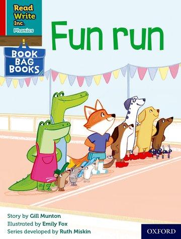 Knjiga Read Write Inc. Phonics: Red Ditty Book Bag Book 5 Fun run (Paperback) Gill Munton