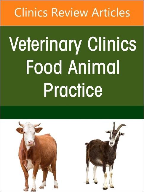 Carte Ruminant Diagnostics and Interpretation, An Issue of Veterinary Clinics of North America: Food Animal Practice John Dustin Loy