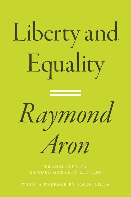 Książka Liberty and Equality Raymond Aron