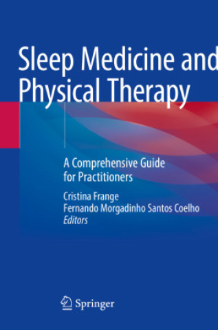 Książka Sleep Medicine and Physical Therapy Cristina Frange