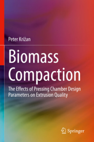 Knjiga Biomass Compaction Peter Krizan