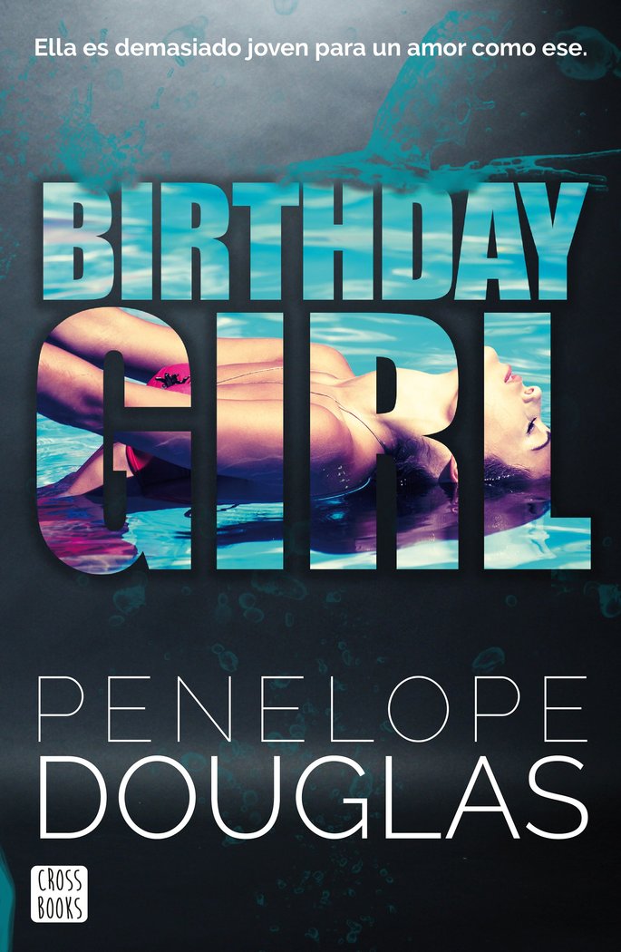 Книга BIRTHDAY GIRL Penelope Douglas