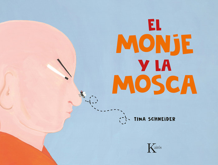 Kniha El monje y la mosca TINA SCHNEIDER