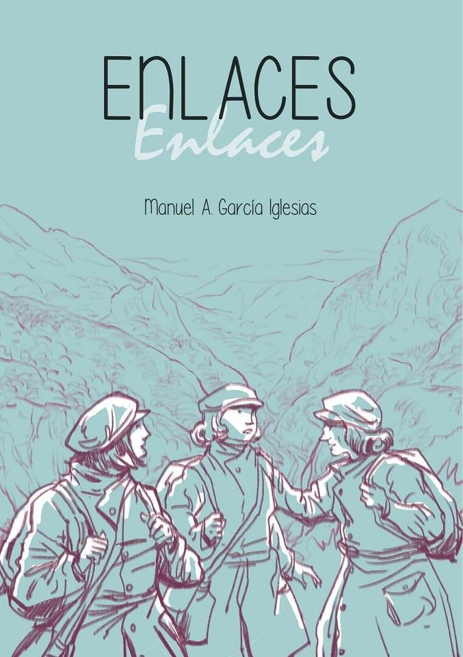 Book ENLACES MANUEL ANTONIO GARCIA IGLESIAS