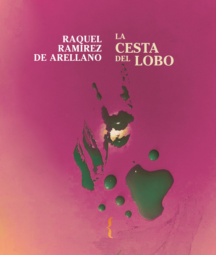 Knjiga La cesta del lobo Ramírez de Arellano