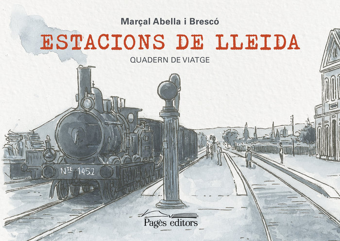 Kniha ESTACIONS DE LLEIDA ABELLA BRESCO