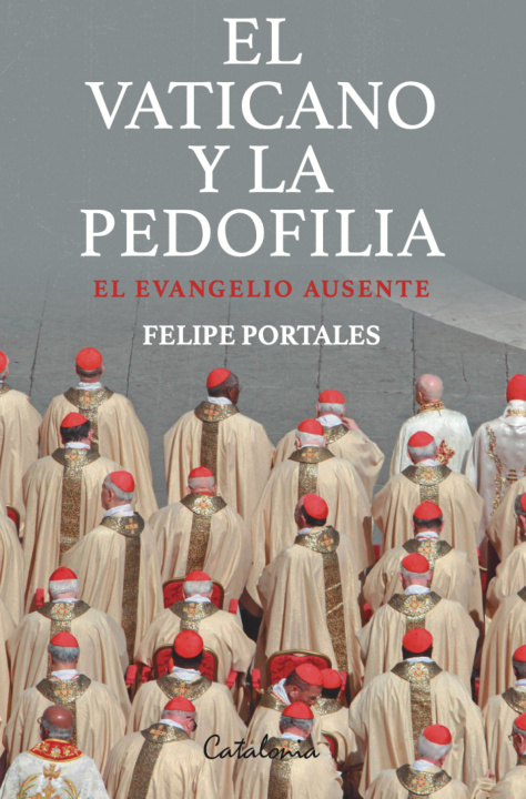 Knjiga El Vaticano y la pedofilia FELIPE PORTALES