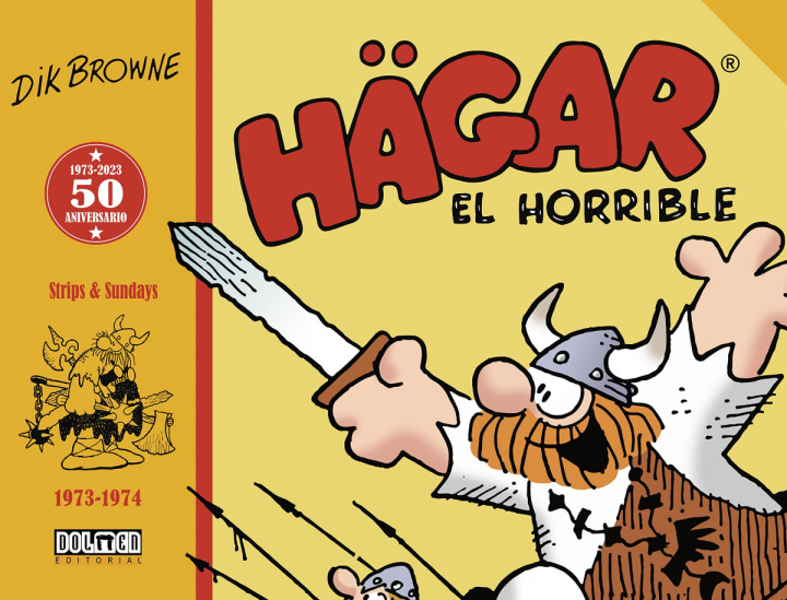 Kniha HAGAR EL HORRIBLE 1973-1974 BROWNE