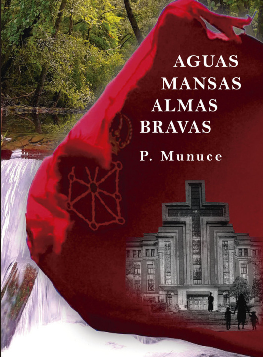 Knjiga AGUAS MANSAS, ALMAS BRAVAS Pérez Munuce