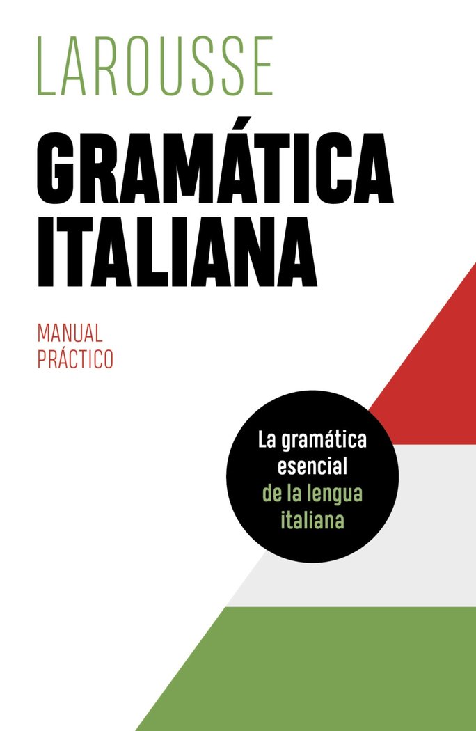 Kniha GRAMATICA ITALIANA EDITIONS LAROUSSE