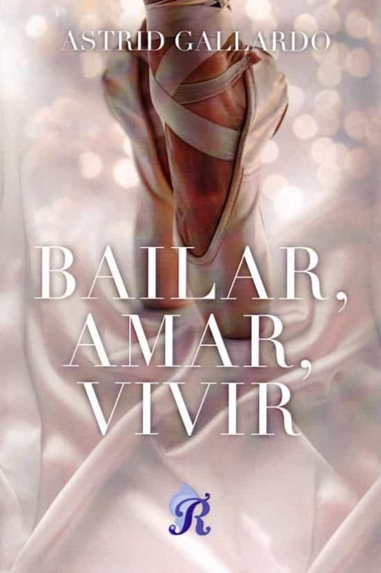 Buch Bailar, Amar, Vivir GALLARDO
