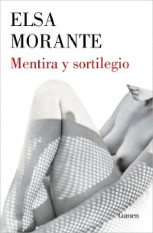 Knjiga Mentira y sortilegio MORANTE