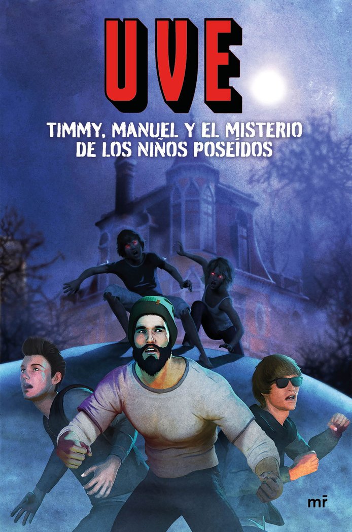 Kniha UVE, TIMMY, MANUEL Y EL MISTERIO DE LOS NIÑOS POSE UVE (NUEVO AUTOR)