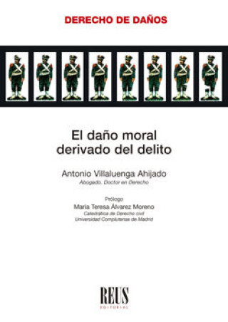 Könyv EL DAÑO MORAL DERIVADO DEL DELITO VILLALUENGA AHIJADO