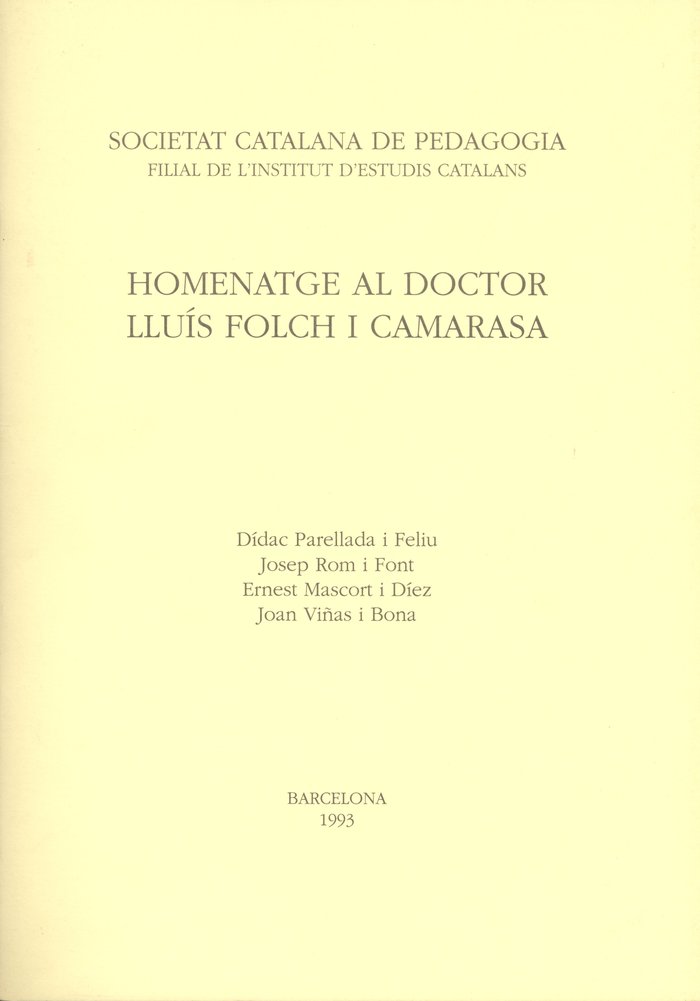 Kniha HOMENATGE AL DOCTOR LLUIS FOLCH I CAMARASA PARELLADA I FELIU