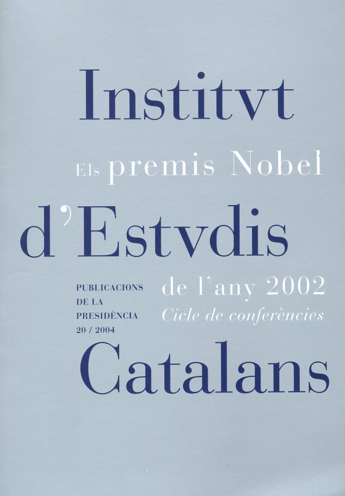 Kniha ELS PREMIS NOBEL DE LANY 2002 CICLE DE CONFERENCIES 