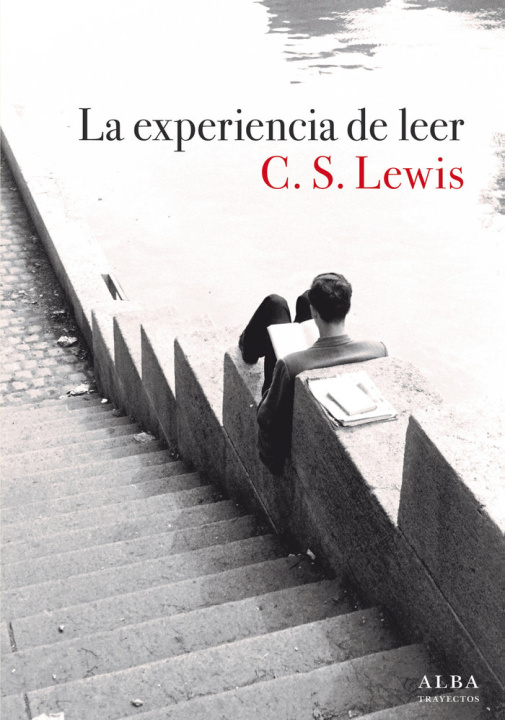 Könyv LA EXPERIENCIA DE LEER LEWIS