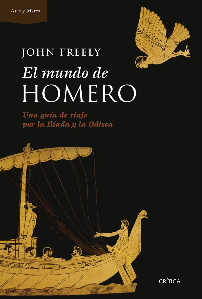 Carte EL MUNDO DE HOMERO JOHN FREELY