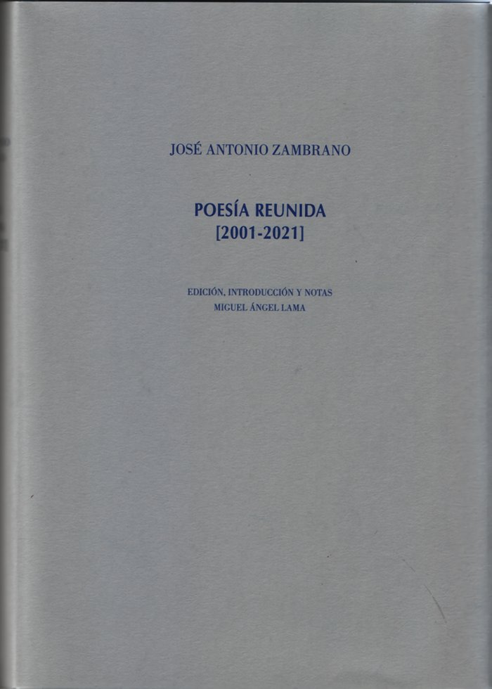 Kniha Poesía reunida (2001-2021) Zambrano