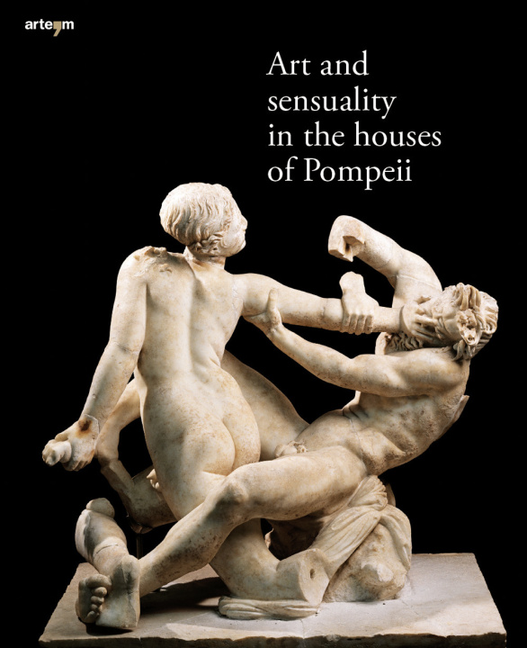 Kniha Art and sensuality in the houses of Pompeii 