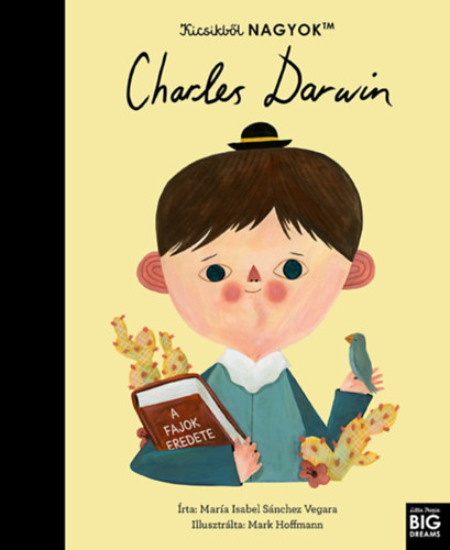 Knjiga Kicsikből NAGYOK - Charles Darwin María Isabel Sanchez Vegara