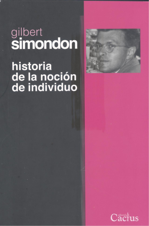 Carte HISTORIA DE LA NOCION DE INDIVIDUO GILBERT SIMONDON