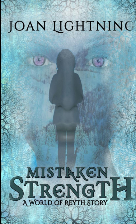 Book Mistaken Strength Joan Lightning
