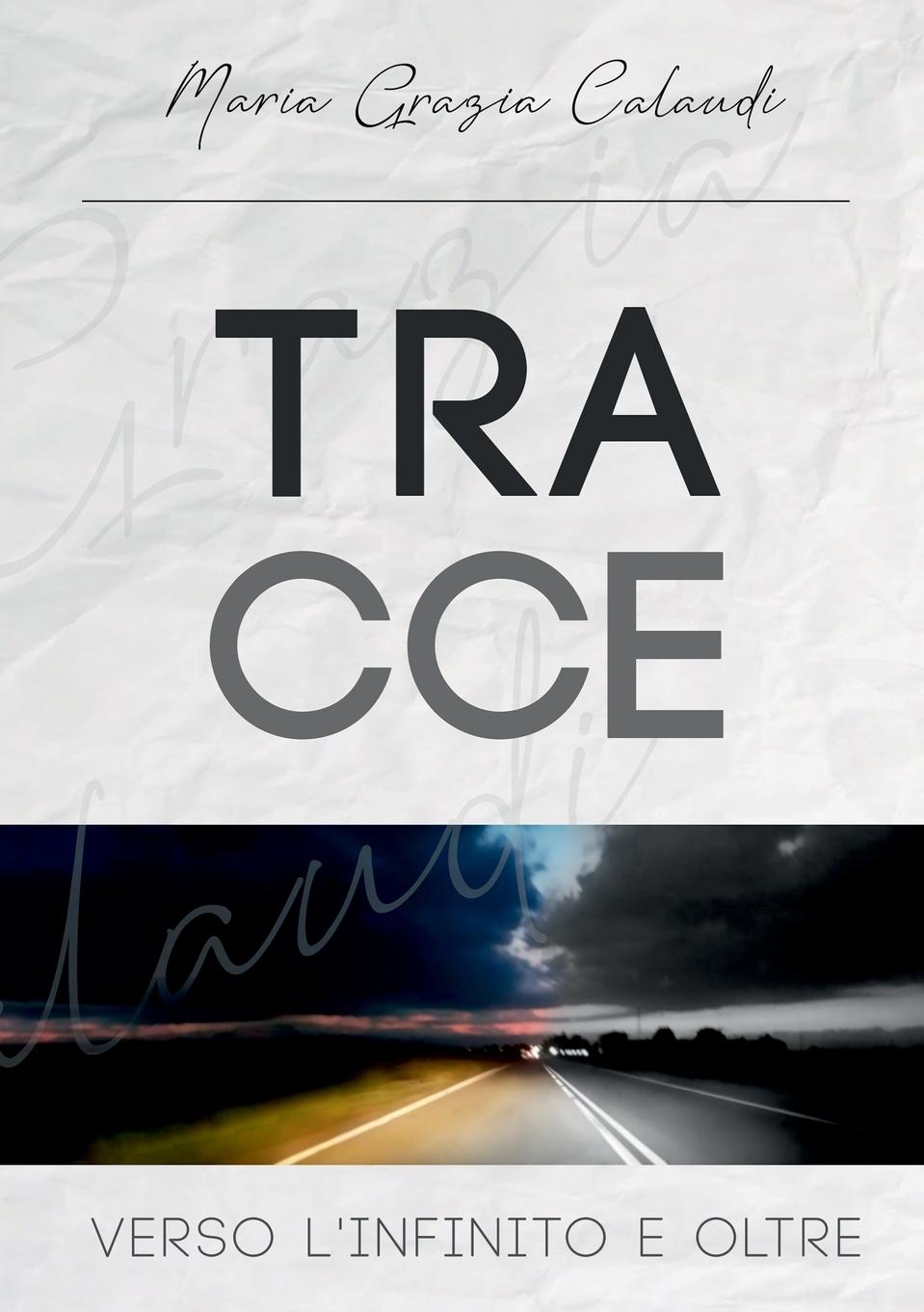Knjiga Tracce Maria Grazia Calaudi