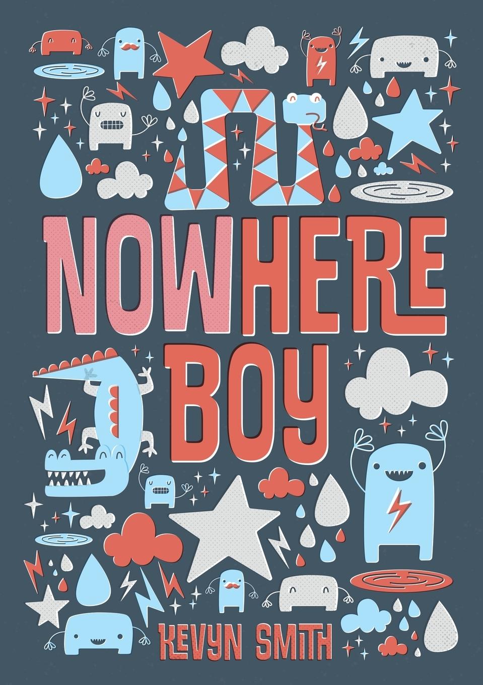 Knjiga NOWHERE BOY Kevyn Smith