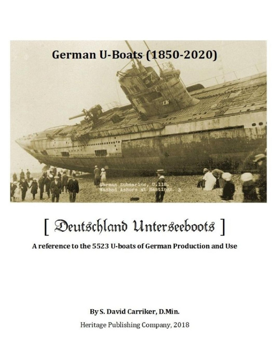 Carte German U-boats [1850-2020] D. Min. S. David Carriker