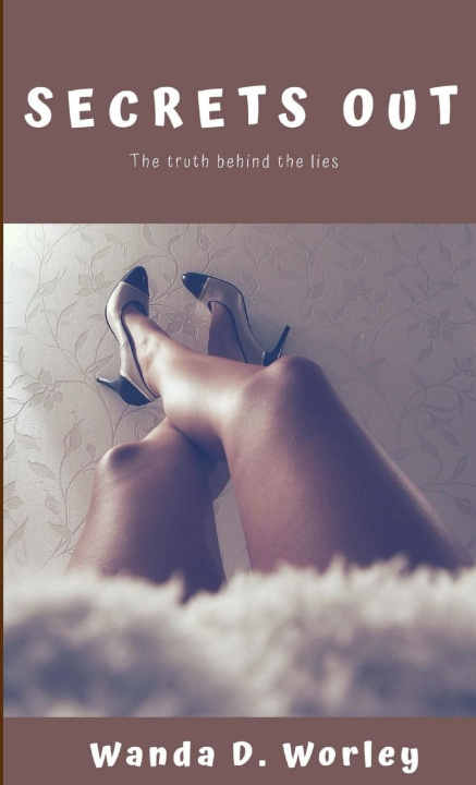 Book Secrets Out WANDA WORLEY