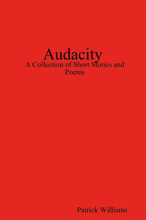 Knjiga Audacity Patrick Williams