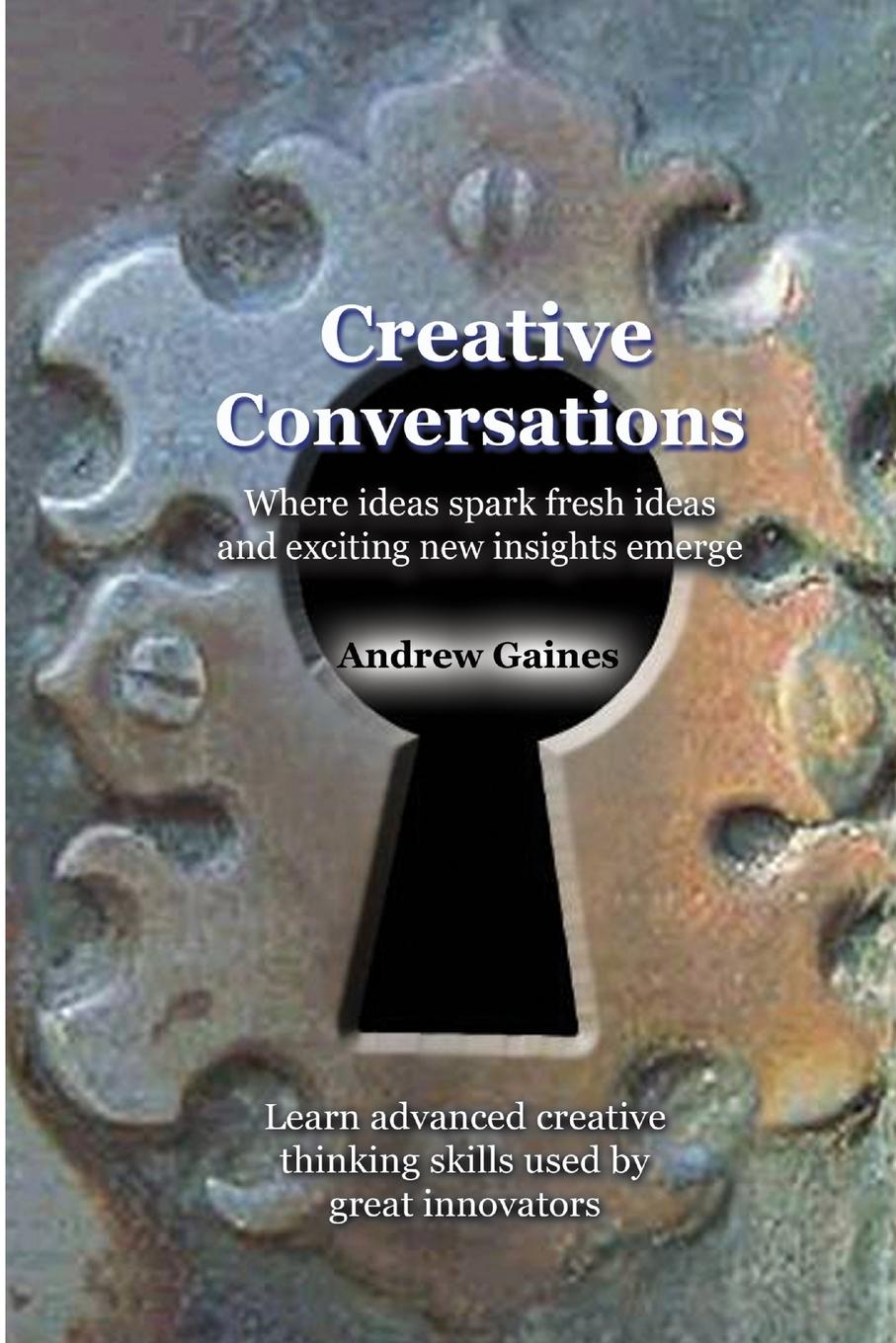 Knjiga Creative Conversations Andrew Gaines