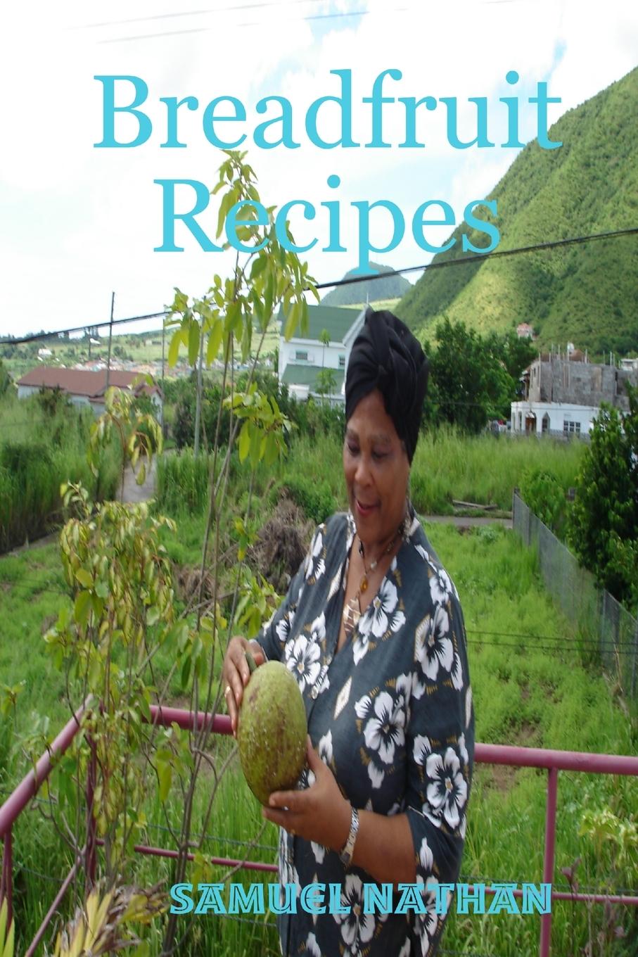 Knjiga Breadfruit Recipes samuel nathan